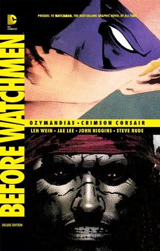 BEFORE WATCHMAN. OZYMANDIAS / CRIMSON&nbsp;CORSAIR